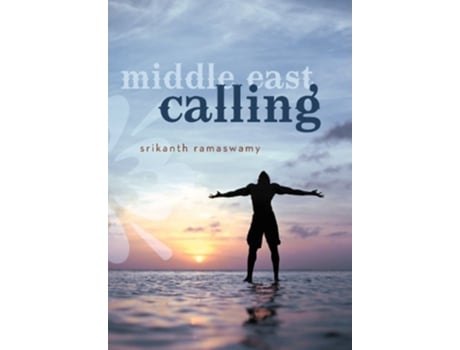 Livro Middle East Calling de Srikanth Ramaswamy (Inglês)