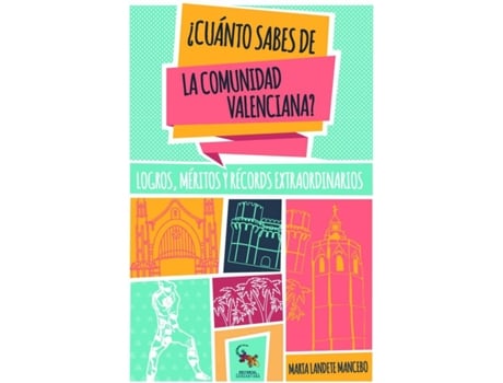 Livro ¿Cuánto Sabes De La Comunidad Valenciana? de Marta Landete Mancebo (Espanhol)