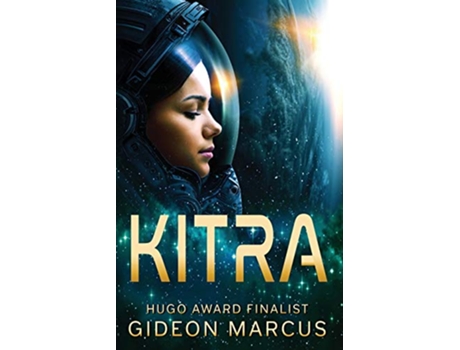 Livro Kitra The Kitra Saga de Gideon Marcus (Inglês)