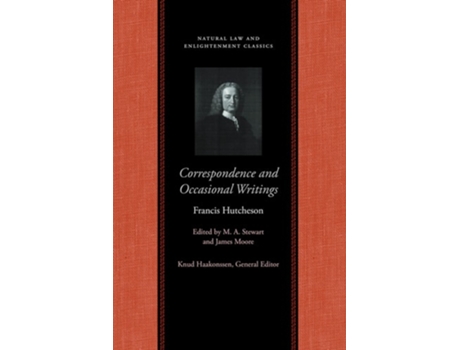 Livro Correspondence amp Occasional Writings of Francis Hutcheson de Francis Hutcheson (Inglês)