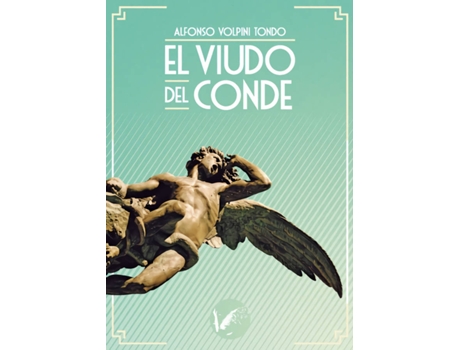 Livro El Viudo Del Conde de Alfonso Volpini Tondo (Espanhol)