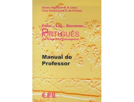 Livro Falar. Ler. Escrever. Portugues - Livro Do Professor - 1ª/1999 de Lima (Português)