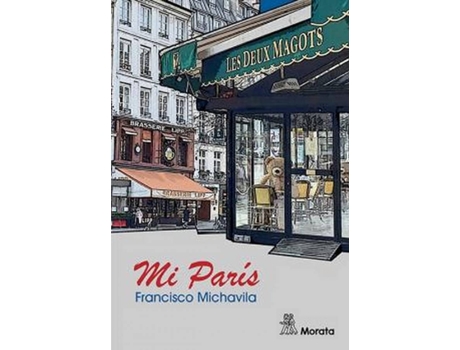 Livro Mi París de Francisco Michavila (Espanhol)