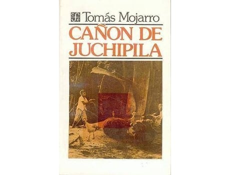 Livro Can De Juchipila de Toms Mojarro (Espanhol)