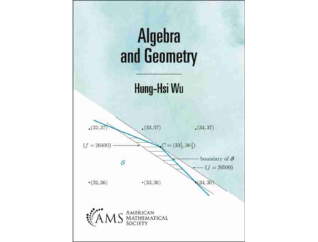 Livro algebra and geometry de hung-hsi wu (inglês)