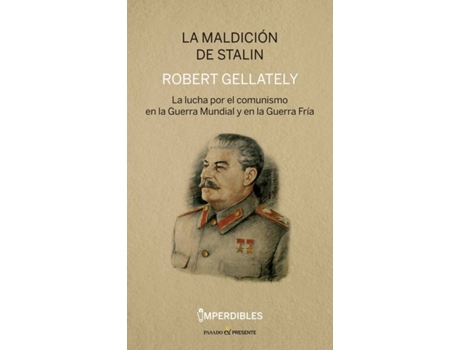 Livro La Maldición De Stalin (Imperdibles) de Gellately Robert (Espanhol)