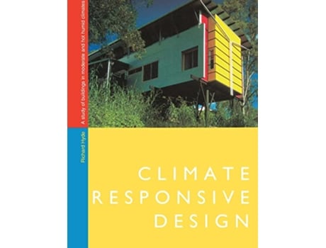 Livro Climate Responsive Design de Richard Hyde (Inglês)