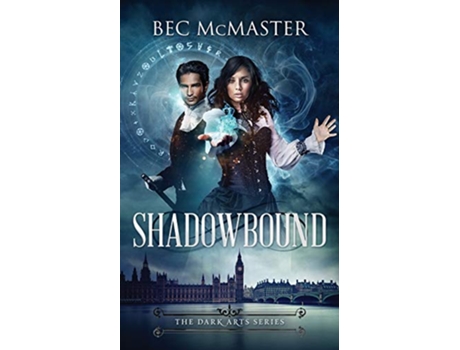 Livro Shadowbound Dark Arts de Bec McMaster (Inglês)