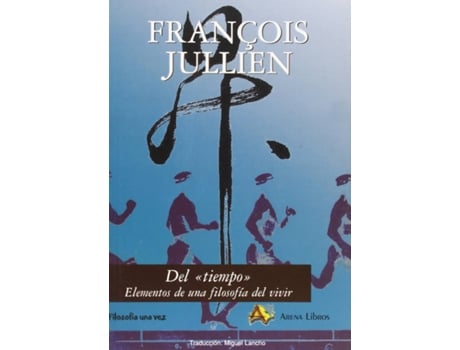 Livro Del Tiempo de François Jullien (Español)