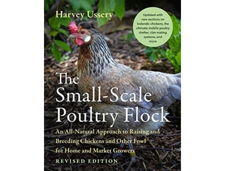 Livro SmallScale Poultry Flock, Revised Edition de Harvey Ussery (Inglês)