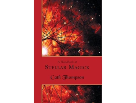 Livro A Handbook of Stellar Magick de Cath Thompson (Inglês)