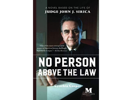 Livro No Person Above the Law Historical Italian Fiction Based on the Life of Judge John J Sirica de Cynthia Cooper (Inglês)