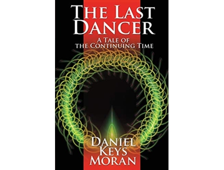 Livro The Last Dancer de Daniel Keys Moran (Inglês)