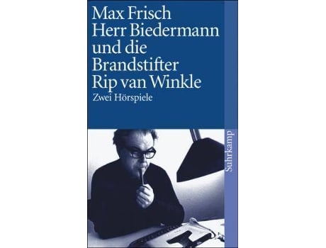 Livro Herr Biedermann Und Die Brandstifter/Rip Van Winkle. 2 Horspiele de Frisch (Alemão)