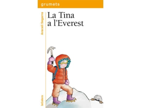 Livro La Tina A L'Everest de Araceli Segarra (Catalão)