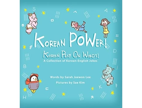 Livro Korean POWer Korean Play On Words A Collection of KoreanEnglish Jokes de Sarah Jaewon Lee (Inglês)