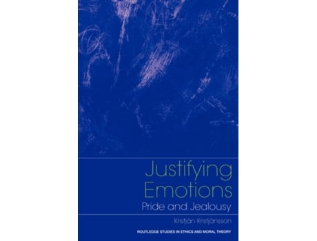 Livro Justifying Emotions de Kristjan Kristjansson (Inglês)