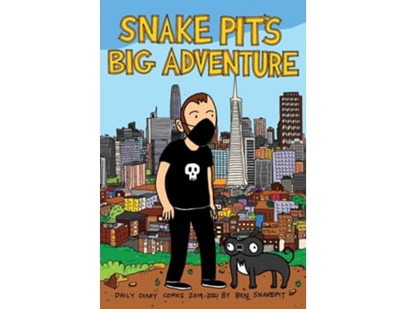 Livro Snake Pits Big Adventure de Ben Snakepit (Inglês)