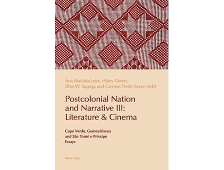 Livro Postcolonial Nation and Narrative III Literature Cinema de Leite e Ana Mafalda (Inglês)