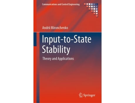 Livro Input-to-State Stability de Andrii Mironchenko (Inglês - Capa Dura)