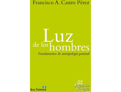 Livro Luz De Los Hombres de Francisco A. De Castro Perez (Espanhol)