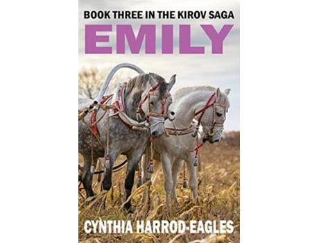 Livro Emily Book Three of The Kirov Saga de Cynthia HarrodEagles (Inglês)