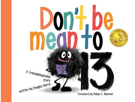 Livro Dont Be Mean to 13 de Douglas Harris (Inglês)