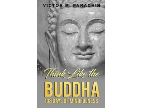 Livro think like the buddha de victor m. (victor m. parachin) parachin (inglês)