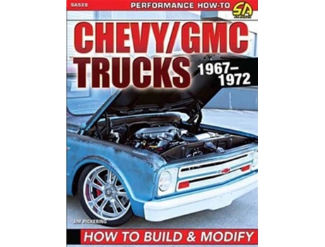 Livro ChevyGMC Trucks 19671972 de Jim Pickering (Inglês)