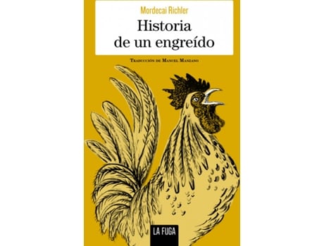 Livro Historia De Un Engreído de Mordecai Richler (Espanhol)