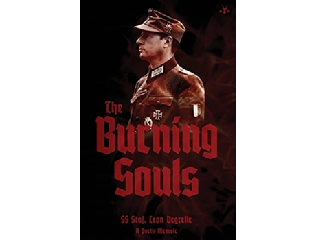 Livro The Burning Souls de Leon Degrelle (Inglês)