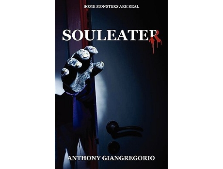 Livro Souleater de Anthony Giangregorio (Inglês)