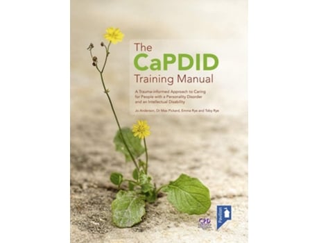 Livro The CaPDID Training Manual de Emma Rye, Jo Anderson et al. (Inglês)