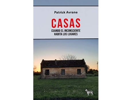 Livro Casas. Cuando El Inconsciente Habita En Los Lugares de Patrick Avrane (Espanhol)