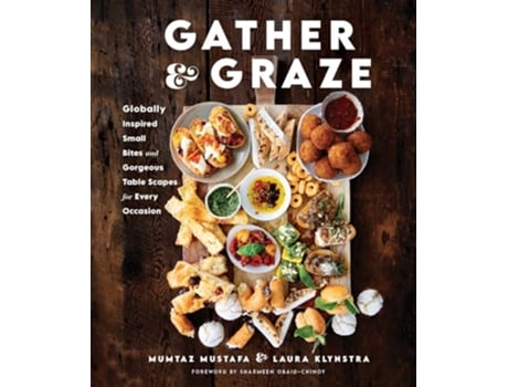 Livro Gather and Graze de Mumtaz Mustafa e Laura Klynstra (Inglês - Capa Dura)