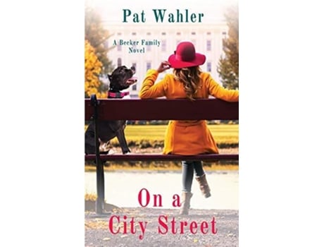 Livro On a City Street A Becker Family Novel de Pat Wahler (Inglês)