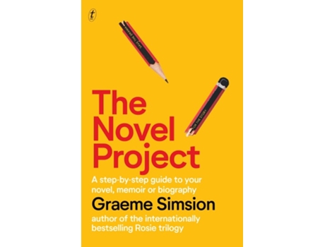 Livro The Novel Project de Graeme Simsion (Inglês)