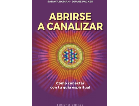 Livro Abrirse A Canalizar de Sanaya Roman (Espanhol)