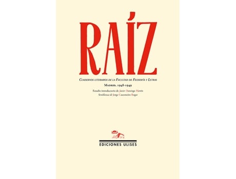 Livro Raíz de Jorge Casesmeiro Roger (Español)