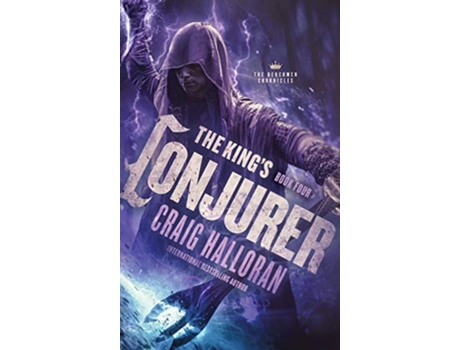 Livro The Kings Conjurer The Henchmen Chronicles Book 4 4 de Craig Halloran (Inglês - Capa Dura)