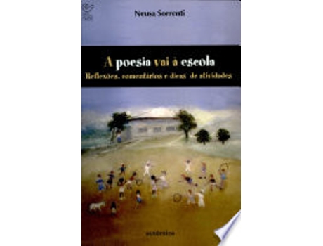 Livro POESIA VAI A ESCOLA, A de Sorrenti (Português do Brasil)