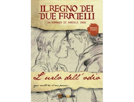 Livro LUrlo Dellodio Il Regno Dei Due Fratelli de Daniele Ingo (Italiano)