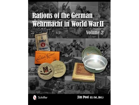 Livro rations of the german wehrmacht in world war ii: vol 2 de jim pool (inglês)