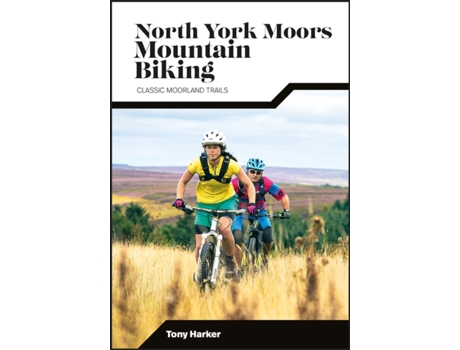 Livro North York Moors Mountain Biking de Tony Harker (Inglês)