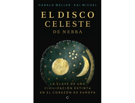 Livro El Disco Celeste De Nebra de Harald Meller (Espanhol)