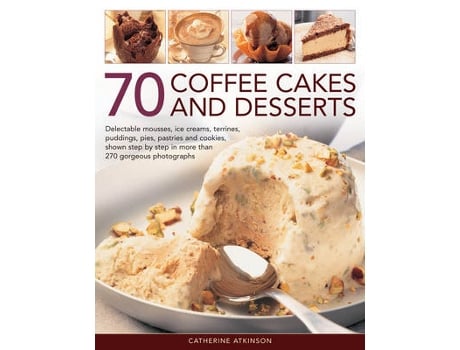 Livro 70 coffee cakes & desserts de catherine atkinson (inglês)