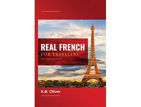 Livro Real French for Travelers de K B Oliver (Inglês)