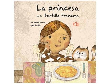 Livro La Princesa De La Tortilla Francesa de José Antonia Francés