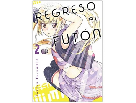 Livro Regreso Al Futon 02 de Furimoto Takeru (Espanhol)