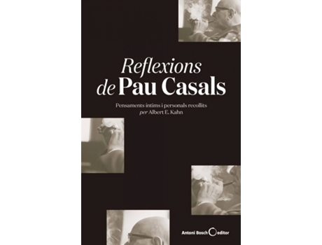 Livro Reflexions De Pau Casals de E. Kahn, Albert (Catalão)